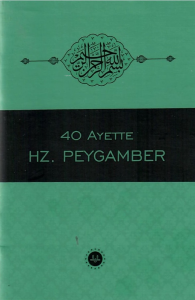40 Ayette Hz Peygamber