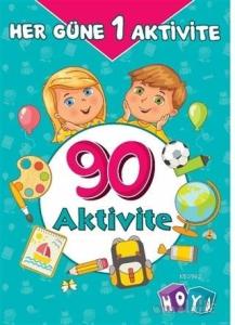 90 Aktivite - Her Güne Bir Aktivite