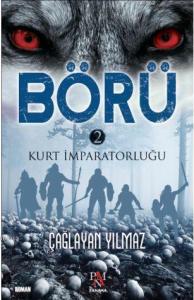 Börü 2; Kurt İmparatorluğu