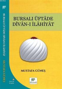 Bursalı Üftade Divan-ı İlahiyat