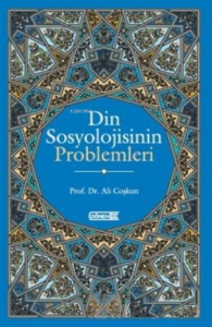 Din Sosyolojisinin Problemleri
