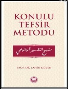 Konulu Tefsir Metodu