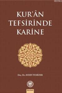Kur'ân Tefsirinde Karine
