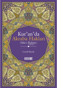 Kur'an'da Akraba Hakları (Sıla-i Rahim)