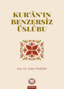 Kuran'ın Benzersiz Üslubu