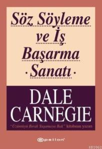 Söz Söyleme ve İş Başarma Sanatı