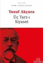 Üç Tarz-ı Siyaset