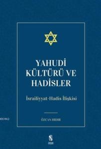 Yahudi Kültürü ve Hadisler