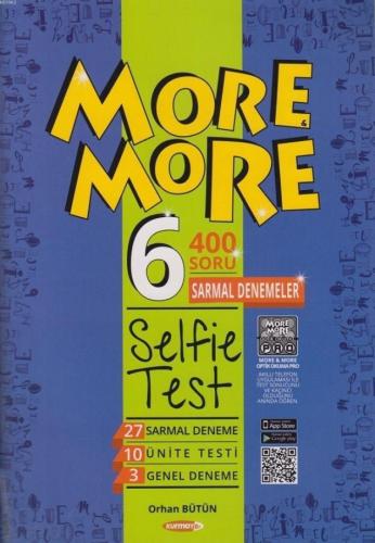 6. Sınıf More More Selfie Test Kurmay ELT