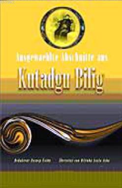 Ausgewaehlte Abschnitte Aus Kutadgu Bilig