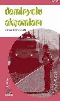 Demiryolu Akşamları