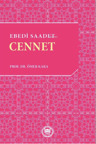 Ebedi Saadet: Cennet