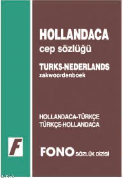 Hollandaca Cep Sözlüğü; Hollandaca-Türkçe \ Türkçe-Hollandaca