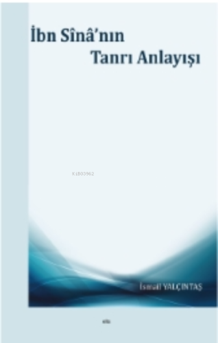 İbn Sînâ'nın Tanrı Anlayışı