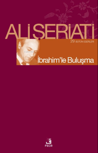 İbrahim'le Buluşma