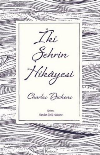 İki Şehrin Hikayesi ( Bez Ciltli )