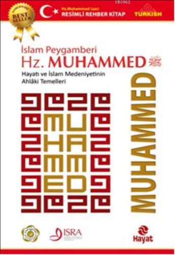 İslam Peygamberi  Hz. Muhammed