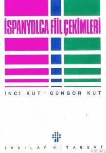 İspanyolca Fiil Çekimleri