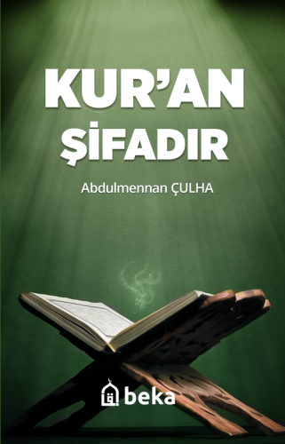 Kuran Şifadır