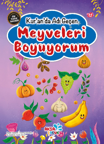 Kur'an'da Adı Geçen Meyveleri Boyuyorum