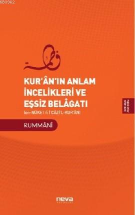 Kur'an'ın Anlam İncelikleri ve Eşsiz Belagatı