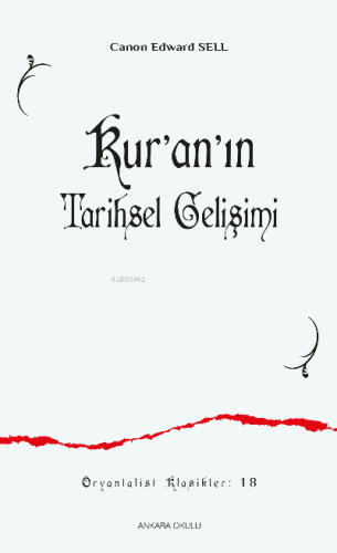 Kur'an'ın Tarihsel Gelişimi