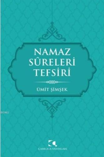 Namaz Sureleri Tefsiri