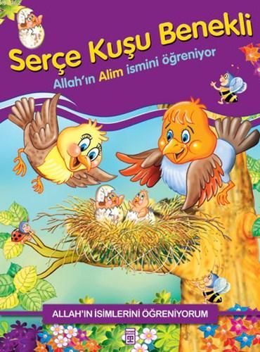 Serçe Kuşu Benekli Allah'ın Alim İsmini Öğreniyor