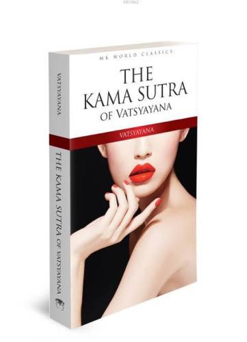 The Kama Sutra Of Vatsyayana