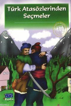Türk Atasözlerinden Seçmeler