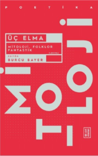 Üç Elma;Mitoloji Folkor ve Fantastik