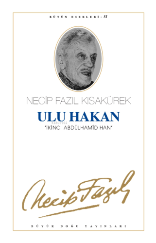 Ulu Hakan; İkinci Abdülhamid Han (Kod:43)